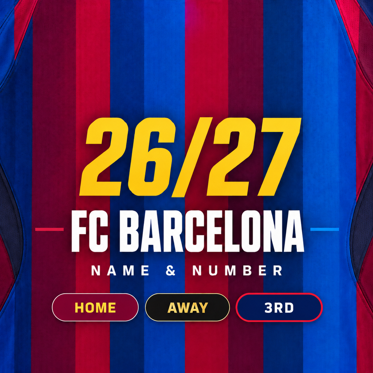 FCバルセロナ 26/27 Home / Away / 3rd ネームナンバー